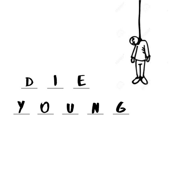 Die Young