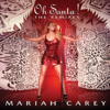 Oh Santa! (The Remixes) - EP - Mariah Carey