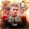 Ano Novo Vida Nova - Single