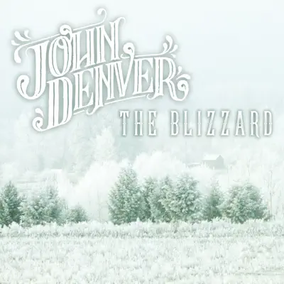 The Blizzard - Single - John Denver