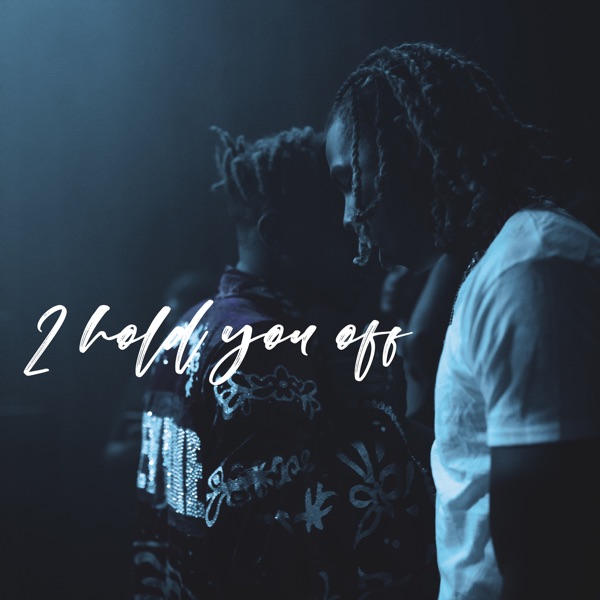 To Hold You off 2 - EP