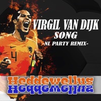 Virgil Van Dijk Song (NL Party Remix) - Single - Heddewellus