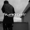 Playboi Carti - Single