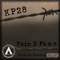 Pain 2 Fame - Kp28 lyrics