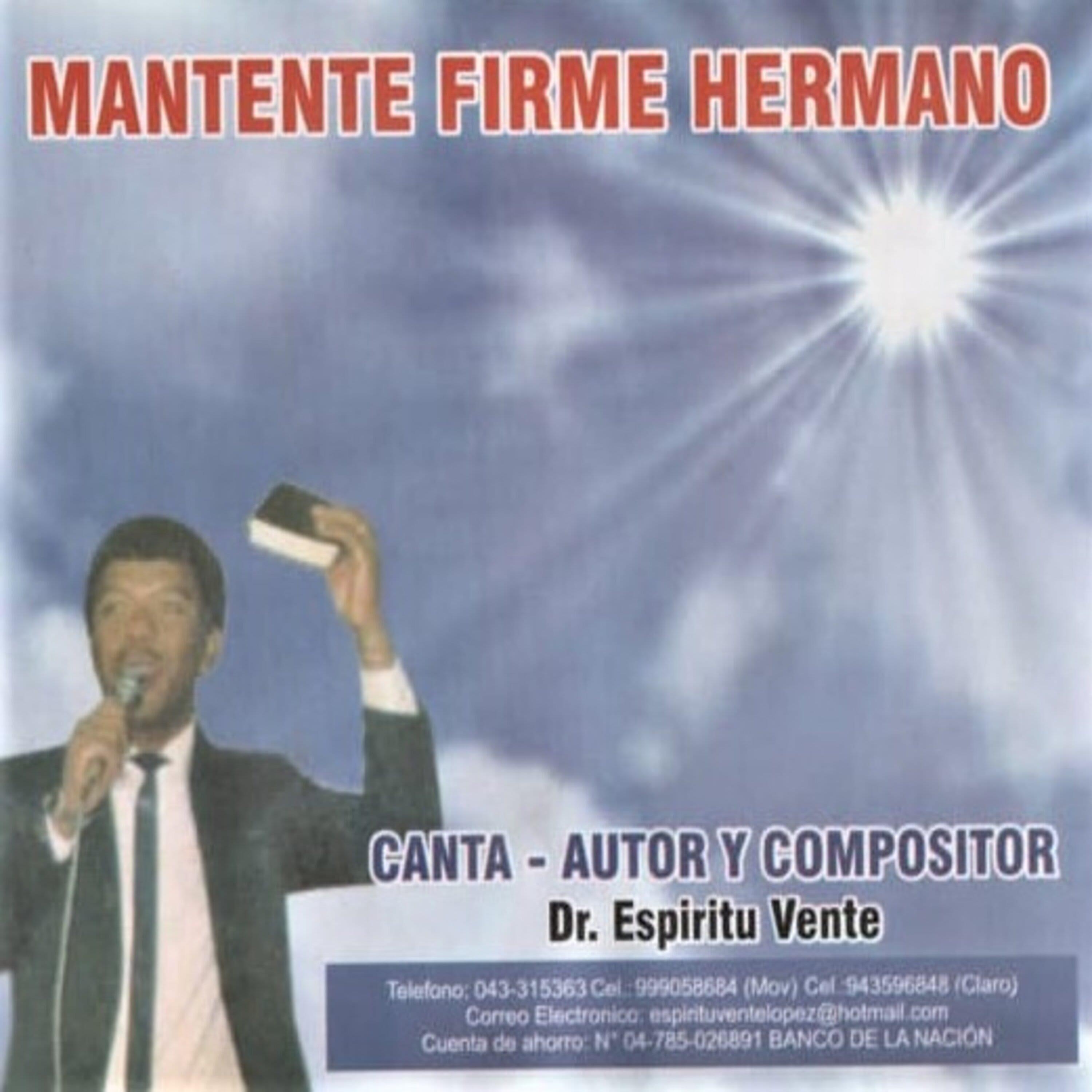 Mantente Firme Hermano