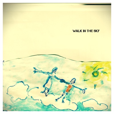 Walk in the Sky (feat. Angryoldogs) - Single