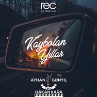 Kaybolan Yıllar (feat. Hakan Kara) - Single - Ayhan Günyıl