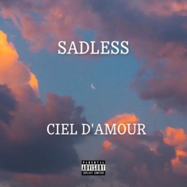 Ciel d'amour SADLESS