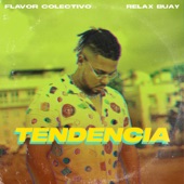 Tendencia (feat. Relax Buay) artwork