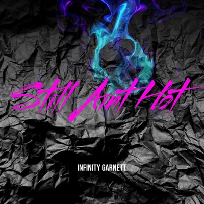 Still Aint Hot - Single