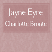 Jane Eyre [RNIB Edition] (Unabridged) - Charlotte Brontë
