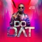 Do Dat - John Blaq lyrics