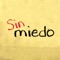 Sin Miedo artwork