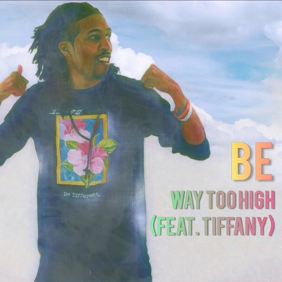 Way Too High (feat. Tiffany) - Single