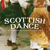 Scottish Dance: Instrumental Renditions Of Traditional Scottish Favorites artwork