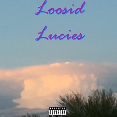 Loosid Lucies EP