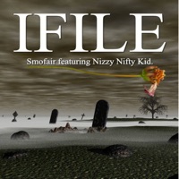 Ifile (feat. Nizzy Nifty Kid) - Single - Smofair