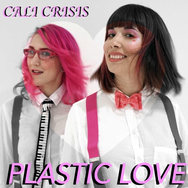 Plastic Love (feat. Plasmic & Stephanie Yanez)