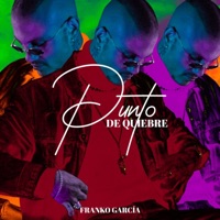 Punto de Quiebre - EP - Franko Garcia