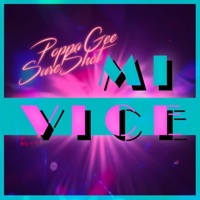 MI VICE (feat. Sureshot) - EP - Poppa Gee