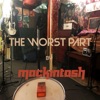 The Worst Part - Single