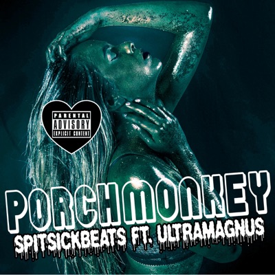 Porch Monkey (feat. Ultra Magnus) - Single