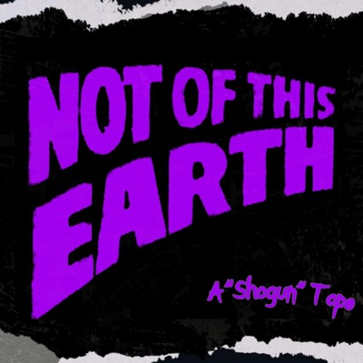 Not Of This Earth - Single