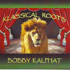 And I Love Her - Bobby Kalphat