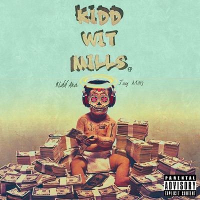 Kidd Wit Mills EP - EP