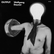 Output - Wolfgang Dauner
