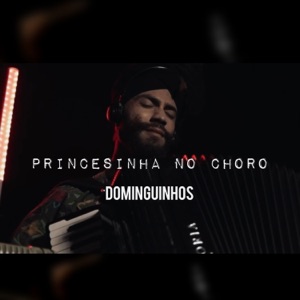 Princesinha no choro - Single