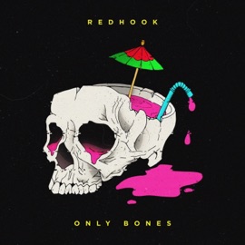 Only Bones RedHook