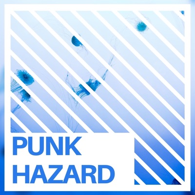 Punk Hazard  [Edit 1] [Instrumental] - Single