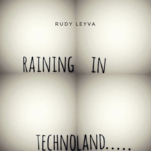 Raining in Technoland..... - EP