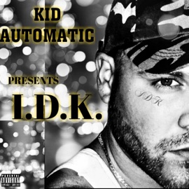 Damn Kid Automatic