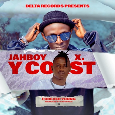 Forever Young (feat. Y Coast) - Single