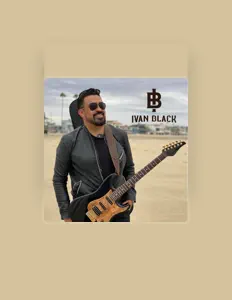 收听 Ivan Black、观看音乐视频、阅读小传、查看巡演日期等 ！