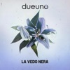 La Vedo Nera - Single