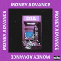 Money Advance - Single - Its Dia