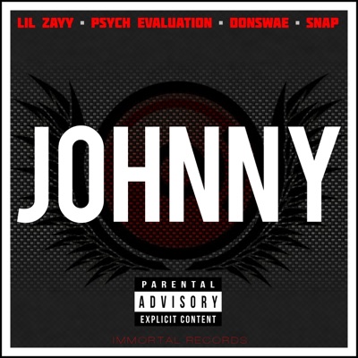 Johnny (feat. Lil Zayy, Psych Evaluation & Snap) - Single