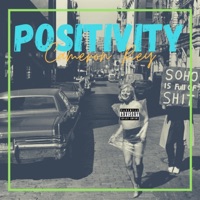 Positivity - Single - Cameron Rey