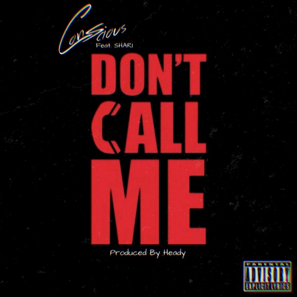 Don't Call Me (feat. Shari)