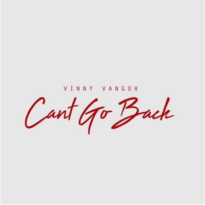 Can't Go Back - Single