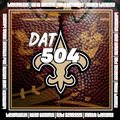 DAT 504 (feat. Wild Wayne, Raj Smoove & Matt Landry) - Single