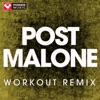 Post Malone (Workout Remix) - Single