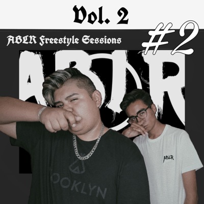 Ablr Freestyle Sessions, Vol. 2 (feat. Adbi Miranda) - Single