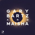 Gary Bartz & Maisha - Uhuru Sasa - Night Dreamer D2D Version