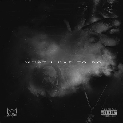 What I Had to Do - Single