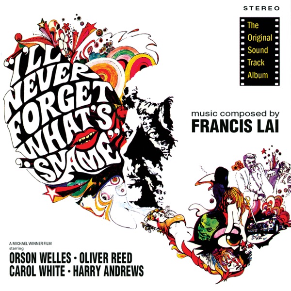 I'll Never Forget What's 'Isname (Original Motion Picture Soundtrack) - Francis Lai