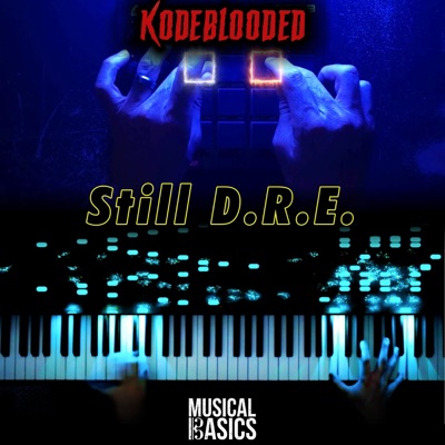 Still D.R.E. (MusicalBasics Remix) - We Are One | Shazam
